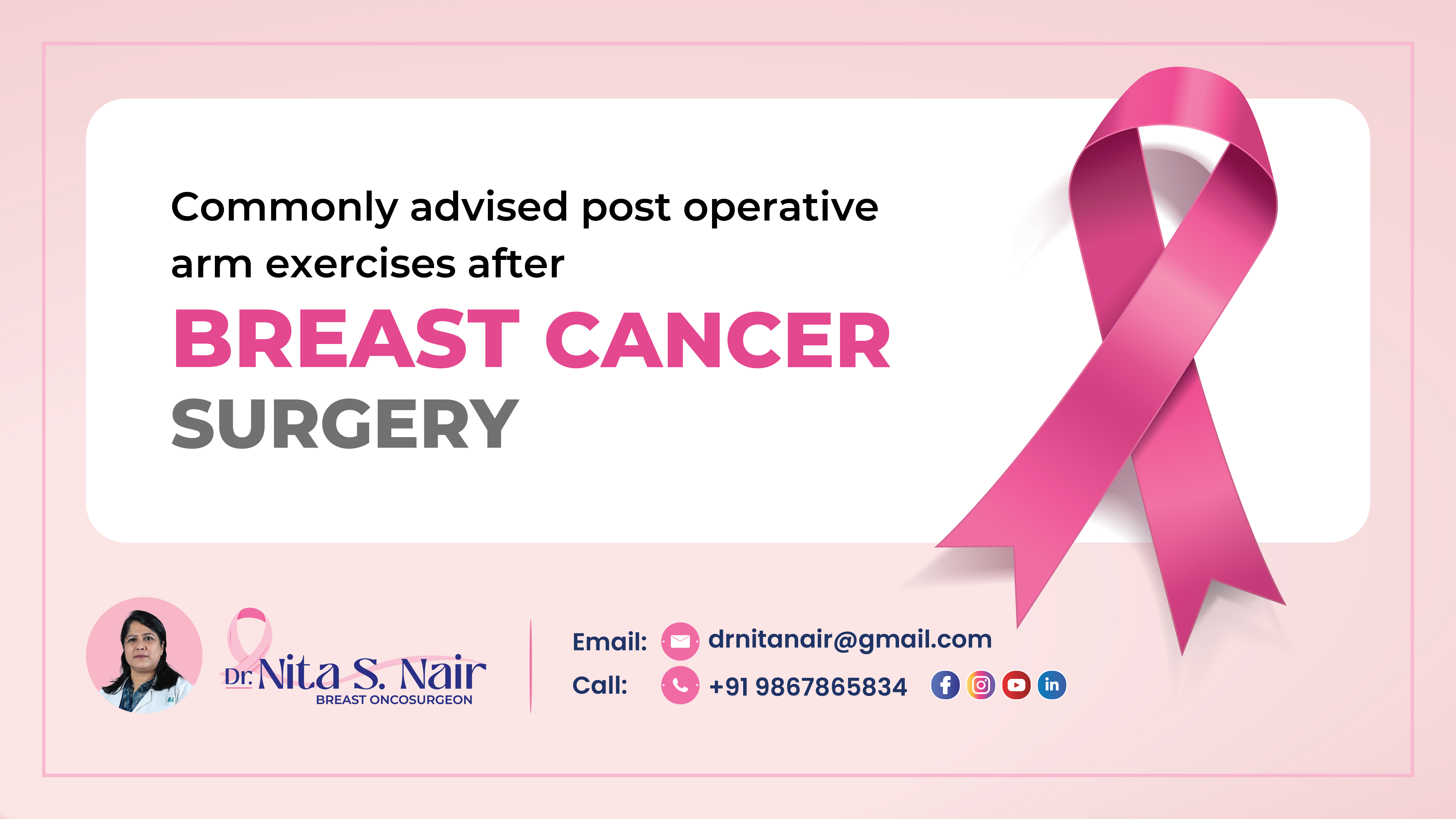 Commonly advised post operative arm exercises after Breast Cancer Surgery