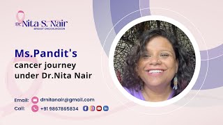 Elizabeth Pereira Pandit's cancer journey under Dr. Nita Nair